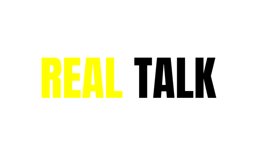 Real Talk – Live Through Love